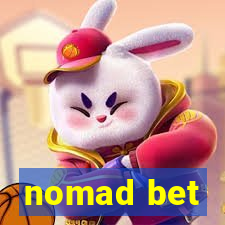 nomad bet